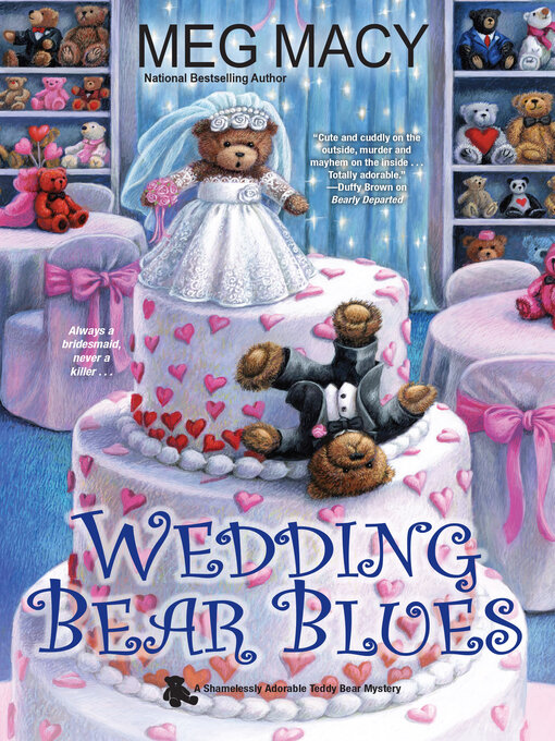 Title details for Wedding Bear Blues by Meg Macy - Available